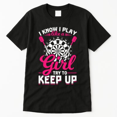Darts Girl Dart Lover Woman Tall T-Shirt