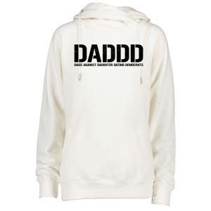 Daddd Gift Dads Against Daughters Dating Democrats Meaningful Gift Womens Funnel Neck Pullover Hood