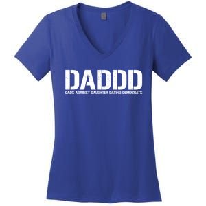 Daddd Gift Dads Against Daughters Dating Democrats Meaningful Gift Women's V-Neck T-Shirt