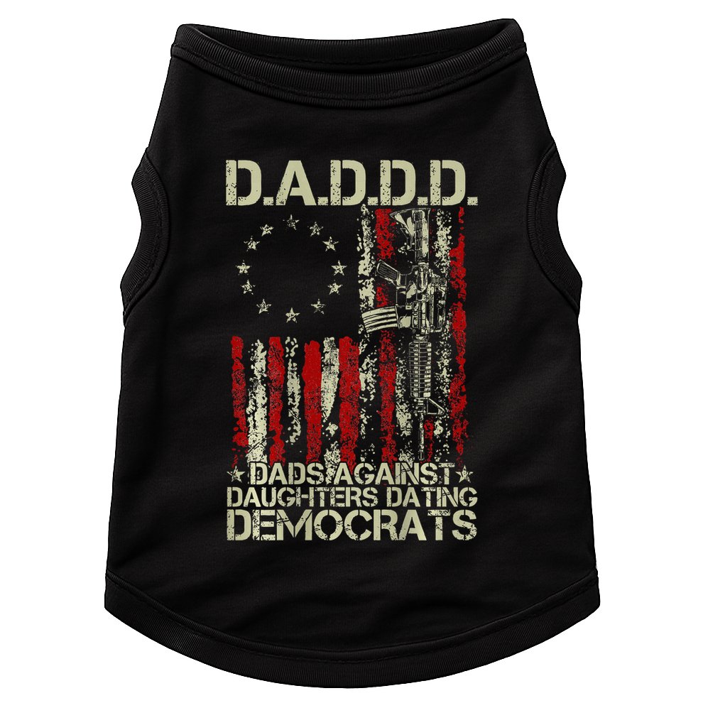 Daddd Gun Dads Against Daughters Dating Democrats On Back Doggie Tank