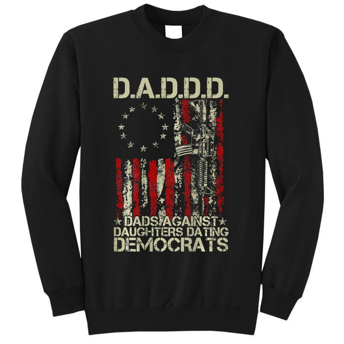 Daddd Gun Dads Against Daughters Dating Democrats On Back Sweatshirt