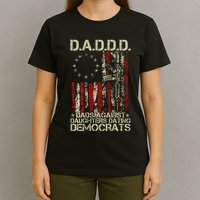 Daddd Gun Dads Against Daughters Dating Democrats On Back T-Shirt
