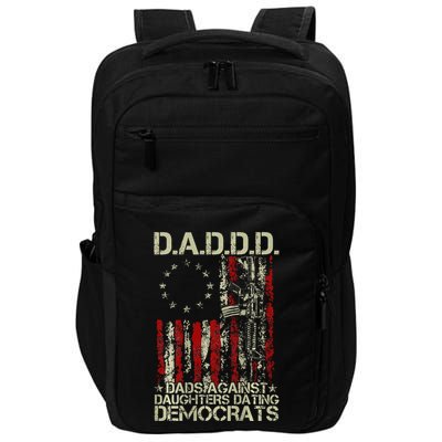 Daddd Gun Dads Against Daughters Dating Democrats On Back Impact Tech Backpack
