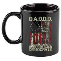 Daddd Gun Dads Against Daughters Dating Democrats On Back 11oz C Handle Ceramic Mug
