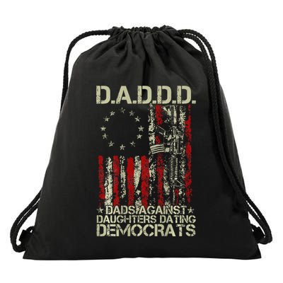 Daddd Gun Dads Against Daughters Dating Democrats On Back Drawstring Bag