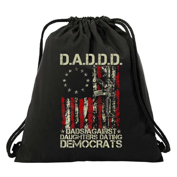 Daddd Gun Dads Against Daughters Dating Democrats On Back Drawstring Bag