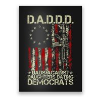 Daddd Gun Dads Against Daughters Dating Democrats On Back Poster