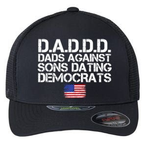 Daddd Gift Dads Against Sons Dating Democrats Gift Flexfit Unipanel Trucker Cap