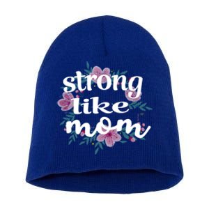 Daughter Gift From Mom To My Daughter Strong Like Mom Gift Short Acrylic Beanie