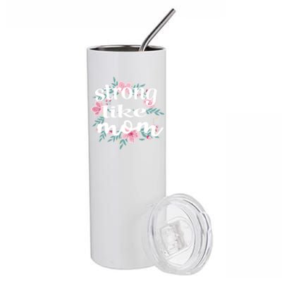 Daughter Gift From Mom To My Daughter Strong Like Mom Gift Stainless Steel Tumbler