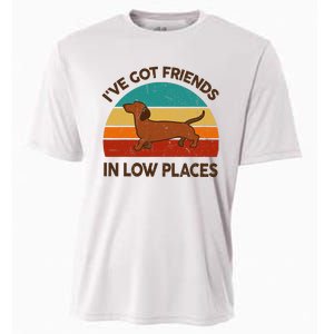 Dachshund Got Friends Low Places Funny WeinerDog Gift Cooling Performance Crew T-Shirt