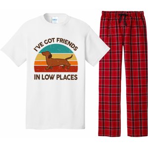 Dachshund Got Friends Low Places Funny WeinerDog Gift Pajama Set