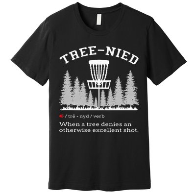 Disc Golf Funny Stupid Tree Treenied IV Premium T-Shirt