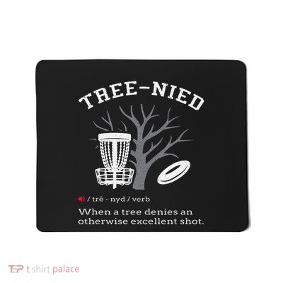 Disc Golf Funny Stupid Tree Tree Nied Iii Mousepad