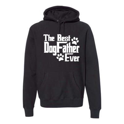 Dogfather Gift For Dog Lovers Premium Hoodie