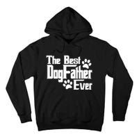 Dogfather Gift For Dog Lovers Tall Hoodie