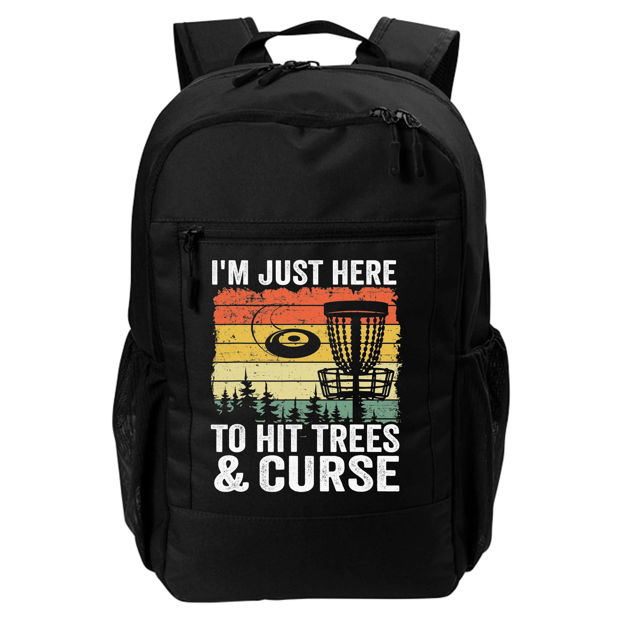 Disc Golf Frisbee I'm Just Here To Hit Trees And Curse Backpack