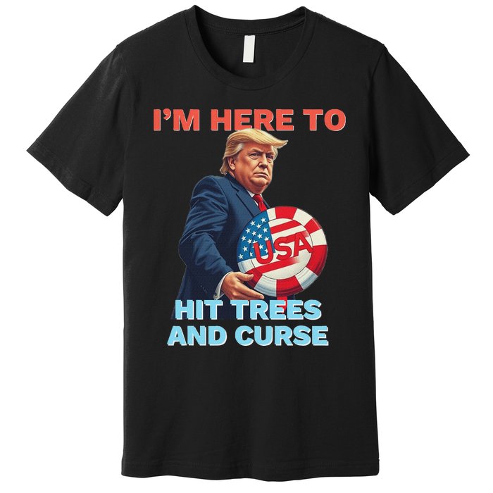 Disc Golf Funny Hit Trees And Curse Retro Disc Golf Premium T-Shirt