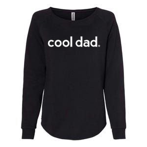 Dad Gifts For Dad Cool Dad Gift Ideas Fathers Day Funny Womens California Wash Sweatshirt