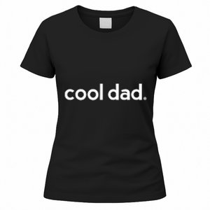 Dad Gifts For Dad Cool Dad Gift Ideas Fathers Day Funny Women's T-Shirt