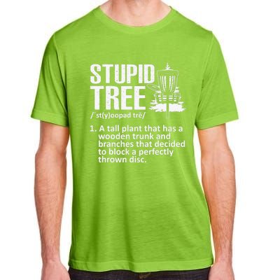 Disc Golf Funny Stupid Tree Disc Golf Player Team Adult ChromaSoft Performance T-Shirt