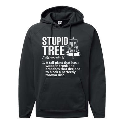 Disc Golf Funny Stupid Tree Disc Golf Player Team Performance Fleece Hoodie