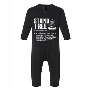 Disc Golf Funny Stupid Tree Disc Golf Player Team Infant Fleece One Piece