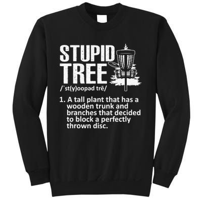 Disc Golf Funny Stupid Tree Disc Golf Player Team Sweatshirt