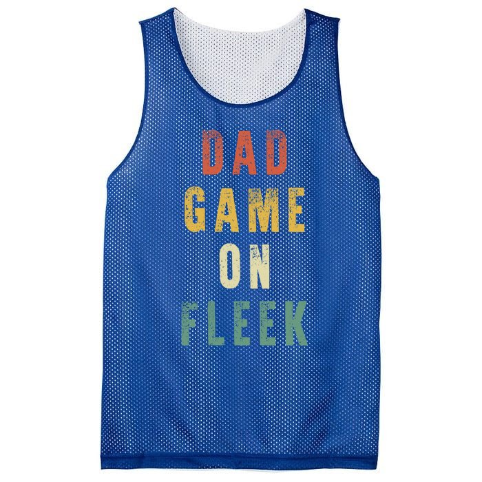 Dad Game Fathers Day Dad Game On Fleek Gift Mesh Reversible Basketball Jersey Tank