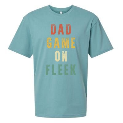 Dad Game Fathers Day Dad Game On Fleek Gift Sueded Cloud Jersey T-Shirt