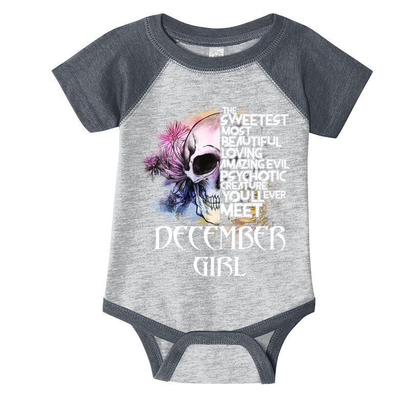 December Girl Funny Birthday Skull Woman Infant Baby Jersey Bodysuit