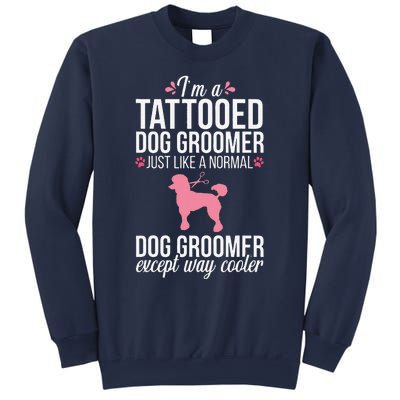 Dog Groomer Funny Tattooed Pet Grooming Puppy Care Sweatshirt