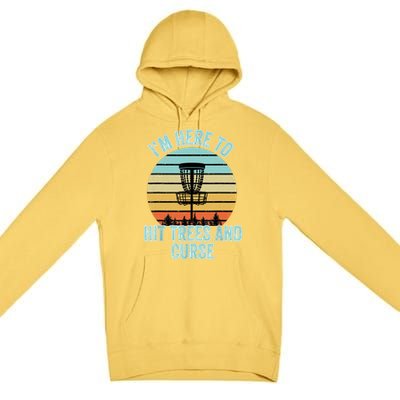 Disc Golf Funny Hit Trees And Curse Retro Disc Golf Gi T Premium Pullover Hoodie