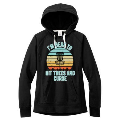 Disc Golf Funny Hit Trees And Curse Retro Disc Golf Gi T Women's Fleece Hoodie