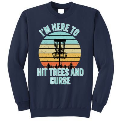 Disc Golf Funny Hit Trees And Curse Retro Disc Golf Gi T Sweatshirt