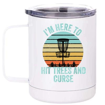 Disc Golf Funny Hit Trees And Curse Retro Disc Golf Gi T 12 oz Stainless Steel Tumbler Cup