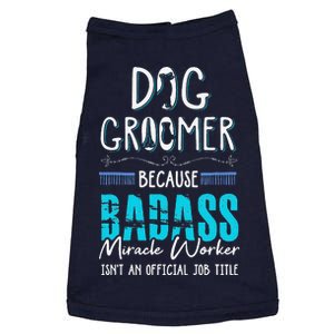 Dog Groomer Funny Dog Grooming Quote Dog Groomer Gift Doggie Tank