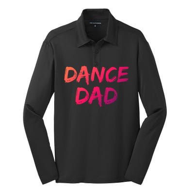 Dancing Gift For Fathers From Daughter Dancer Idea Dance Dad Gift Silk Touch Performance Long Sleeve Polo