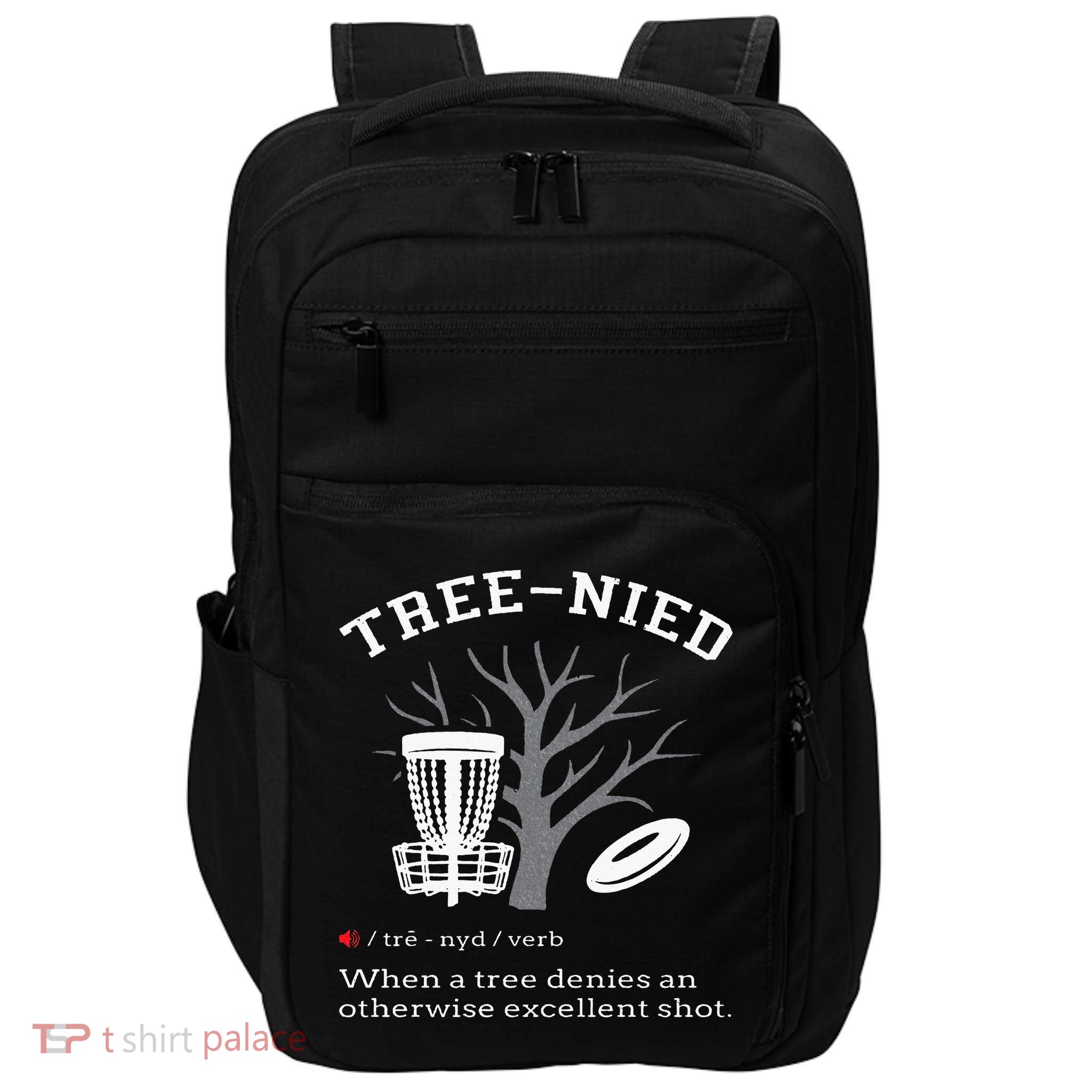 Disc Golf Funny Stupid Tree Treenied III Impact Tech Backpack