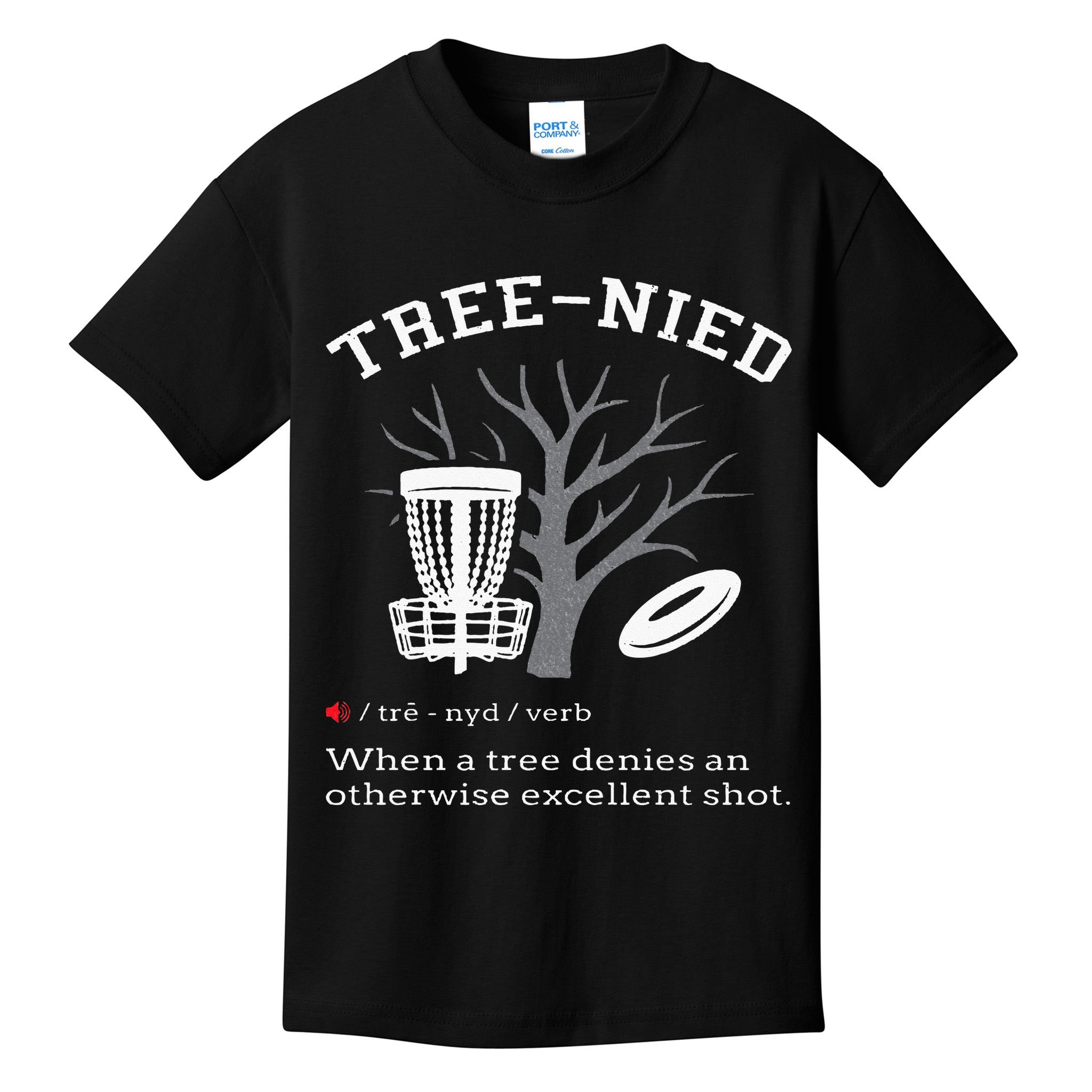 Disc Golf Funny Stupid Tree Treenied III Kids T-Shirt