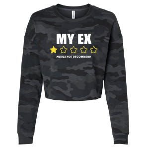 Divorce Gift For Men And Women Adult Humor My Ex Bad Review Gift Cropped Pullover Crew