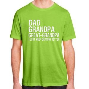 Dad Grandpa Great Grandpa Funny Fathers Day Grandpa Gift Adult ChromaSoft Performance T-Shirt