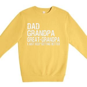 Dad Grandpa Great Grandpa Funny Fathers Day Grandpa Gift Premium Crewneck Sweatshirt