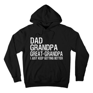 Dad Grandpa Great Grandpa Funny Fathers Day Grandpa Gift Hoodie