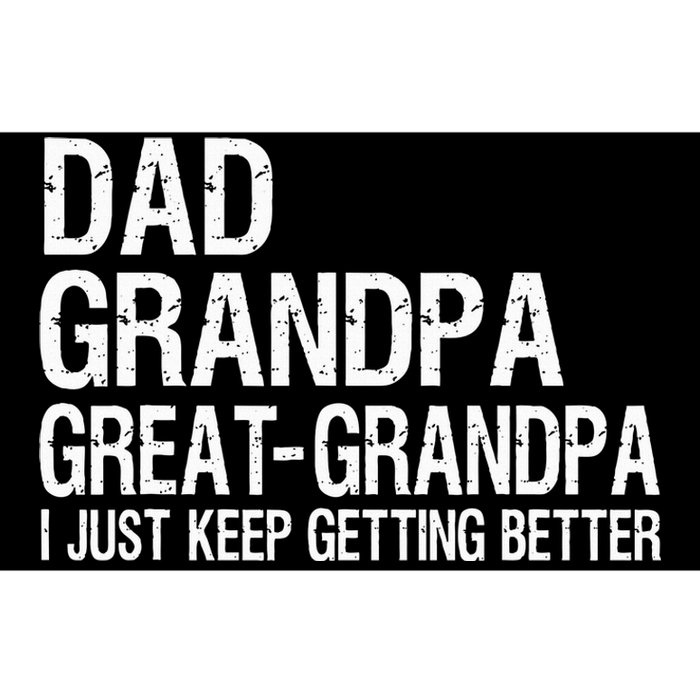 Dad Grandpa Great Grandpa Funny Fathers Day Grandpa Gift Bumper Sticker