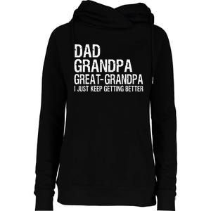 Dad Grandpa Great Grandpa Funny Fathers Day Grandpa Gift Womens Funnel Neck Pullover Hood