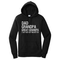 Dad Grandpa Great Grandpa Funny Fathers Day Grandpa Gift Women's Pullover Hoodie