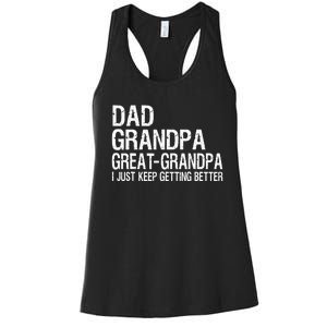 Dad Grandpa Great Grandpa Funny Fathers Day Grandpa Gift Women's Racerback Tank