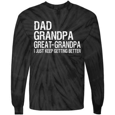 Dad Grandpa Great Grandpa Funny Fathers Day Grandpa Gift Tie-Dye Long Sleeve Shirt