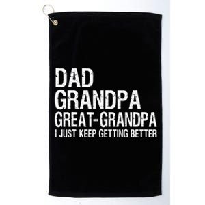 Dad Grandpa Great Grandpa Funny Fathers Day Grandpa Gift Platinum Collection Golf Towel